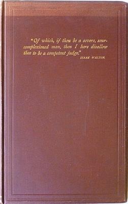 Image du vendeur pour The Book Of The Grayling Being A Description Of The Fish, And The Art Of Angling For Him, As Practised Chiefly In The Midlands And The North Of England mis en vente par Hereward Books