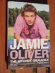 Seller image for JAMIE OLIVER THE KITCHEN CRUSADER for sale by Ron Weld Books