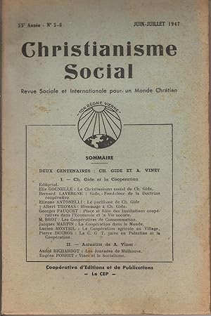 CHRISTIANISME SOCIAL 55e Année ¿ N° 5-6 Juin-Juillet 1947 Deux centenaires : Ch. Gide et A. Vinet