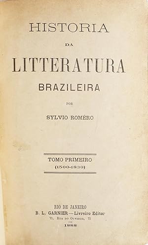 Seller image for Histria da litteratura brazileira. for sale by Richard C. Ramer Old and Rare Books