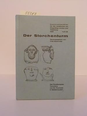 Seller image for Der Storchenturm. Der Fundkomplex Tonvotive von St. Theobald in Geisenhausen. for sale by Kunstantiquariat Rolf Brehmer