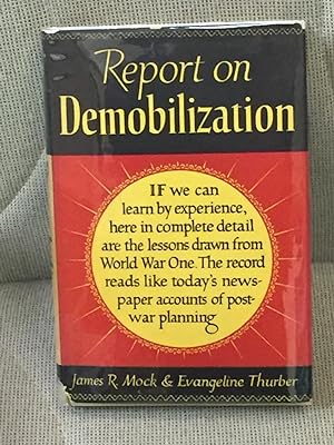 Immagine del venditore per Report on Demobilization venduto da My Book Heaven