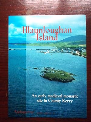 Bild des Verkufers fr Illaunloughan Island. Archaeology Ireland Heritage Guide No. 24 zum Verkauf von BRIMSTONES