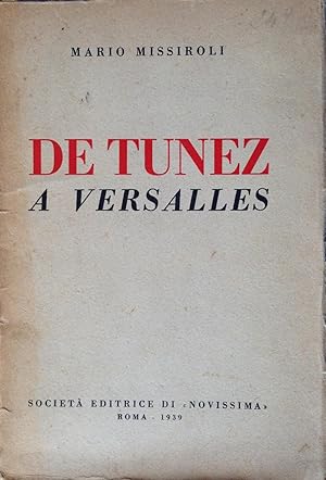 Seller image for DE TUNEZ A VERSALLES for sale by La Bodega Literaria