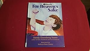 Imagen del vendedor de For Heaven's Sake a la venta por Betty Mittendorf /Tiffany Power BKSLINEN
