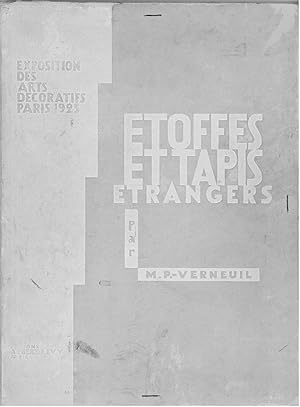 Etoffes et Tapis Etrangers. Expositions des Arts Decoratifs, 1925.