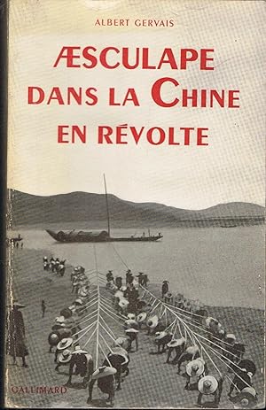 Seller image for AESCULAPE DANS LA CHINE EN RVOLTE for sale by Librera Torren de Rueda