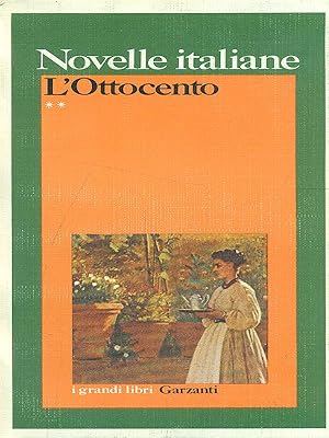 Bild des Verkufers fr Novelle italiane - L'Ottocento vol. 2 zum Verkauf von Librodifaccia