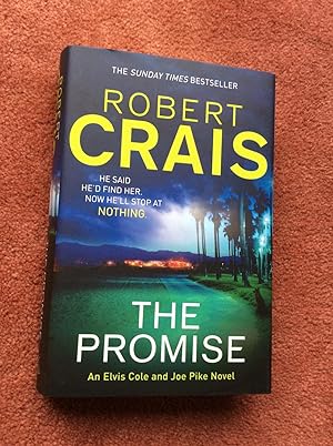 Seller image for THE PROMISE - AN ELVIS COLE AND JOE PIKE NOVEL for sale by Ron Weld Books