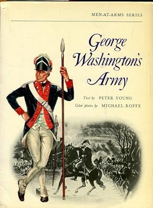 Bild des Verkufers fr George Washington`s Army. zum Verkauf von Antiquariat am Flughafen