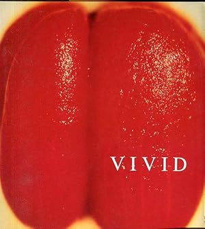 Vivid. Intense Images by American Photographers.