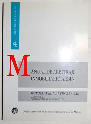 Immagine del venditore per MANUAL DE ARBITRAJE INMOBILIARIO ARBIN venduto da Fbula Libros (Librera Jimnez-Bravo)