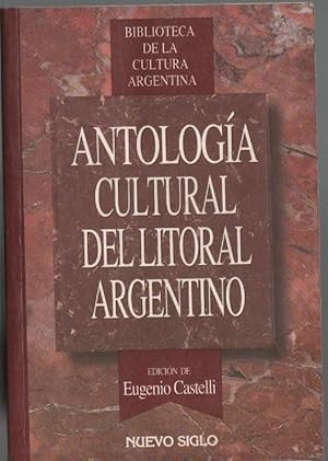 Imagen del vendedor de Antologa Cultural Del Litoral Argentino a la venta por Librera El Pez Volador