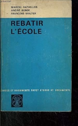 Seller image for REBATIR L'ECOLE for sale by Le-Livre