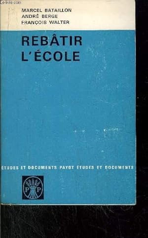 Seller image for REBATIR L'ECOLE for sale by Le-Livre