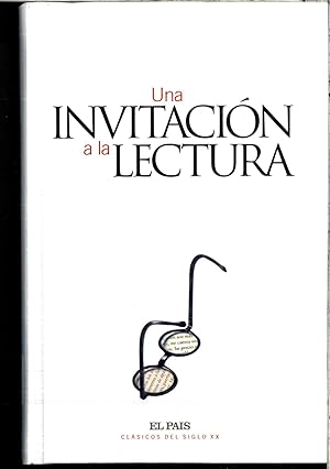 Immagine del venditore per Una Invitacion a la Lectura (Clsicos del Siglo XX) venduto da Papel y Letras