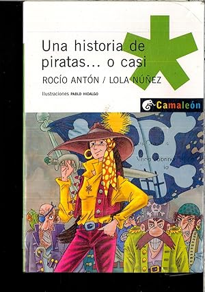 Imagen del vendedor de Una Historia de piratas. o casi (Camalen & Nautilius) a la venta por Papel y Letras