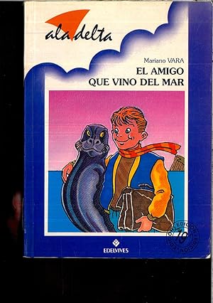 Seller image for El Amigo Que Vino Del Mar for sale by Papel y Letras