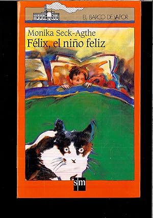 Seller image for Felix,el Nio feliz for sale by Papel y Letras