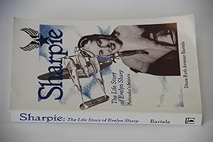 Image du vendeur pour Sharpie: The Life Story of Evelyn Sharp: Nebraska's Aviatrix mis en vente par Lee Booksellers