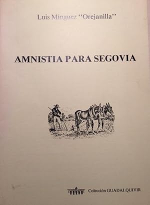 AMNISTIA PARA SEGOVIA.