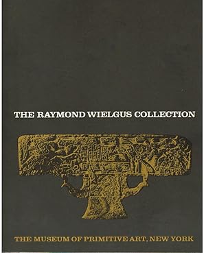 THE RAYMOND WIELGUS COLLECTION