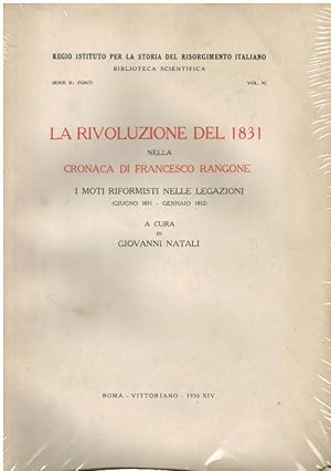 LA RIVOLUZIONE DEL 1831 NELLA CRONACA DI FRANCESCO RANGONE I MOTI RIFORMISTI NELLE LEGAZIONI (GIU...