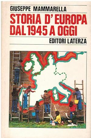 STORIA D'EUROPA DAL 1945 A OGGI