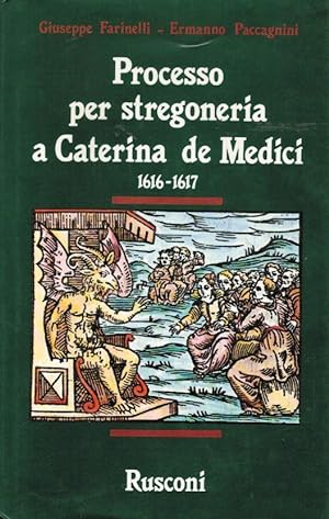 Processo per stregoneria a Caterina De Medici,