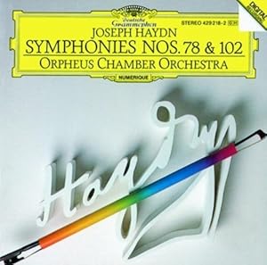 Haydn: Symphonies No.78 & No.102 by Orpheus Chamber Orchestra (1990-03-06) Orpheus Chamber Orchestra