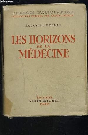 Bild des Verkufers fr LES HORIZONS DE LA MEDECINE zum Verkauf von Le-Livre