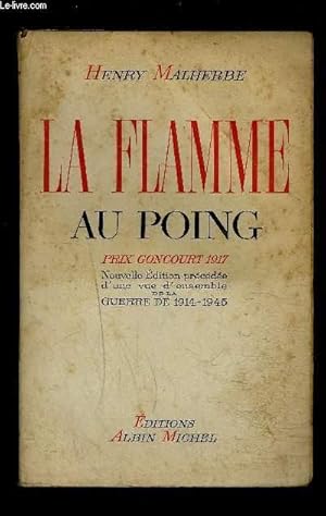 Image du vendeur pour LA FLAMME AU POING mis en vente par Le-Livre