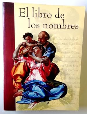 Bild des Verkufers fr El libro de los nombres zum Verkauf von Librera Salvalibros Express