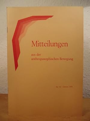 Mitteilungen aus der anthroposophischen Bewegung. Nr. 78 - Ostern 1985