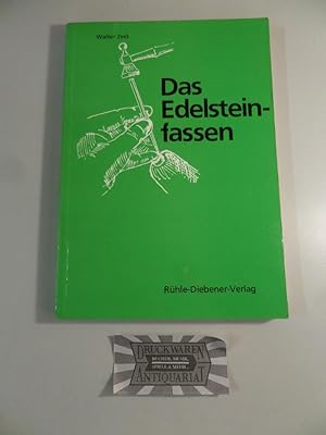 Das Edelsteinfassen.