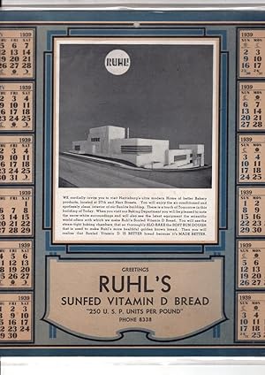 1939 Ruhl's Sunfed Vitamin D Bread Calendar with Deco/Modernist Factory Building and Logo