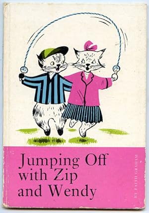 Jumping off with Zip and Wendy.