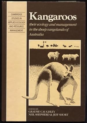 Seller image for Kangaroos : their ecology and management in the sheep Rangelands of Australia. for sale by Lost and Found Books