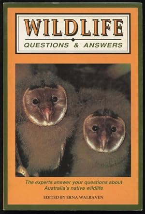 Image du vendeur pour Wildlife questions and answers : the experts answer your questions about Australia's native wildlife. mis en vente par Lost and Found Books