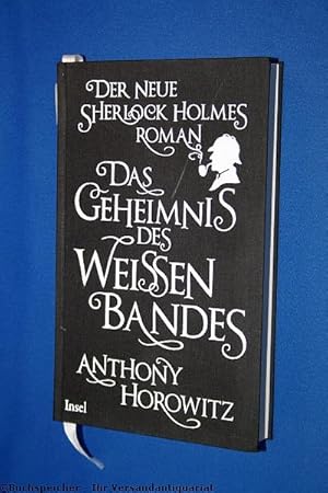 Das Geheimnis des weißen Bandes : ein Sherlock-Holmes-Roman