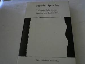 Il giavin dalla siringia : Gedichte, literar. Prosa, Texte zum Zeitgeschehen = Das Locken des Fli...