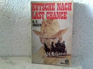 Kutsche nach Last Chance Western-Roman