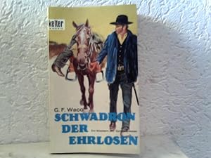 Schwadron der Ehrlosen Western-Roman