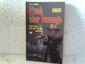 Fluch über Durango Western-Roman