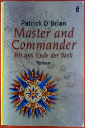 Seller image for Master and Commander. Bis ans Ende der Welt. for sale by biblion2