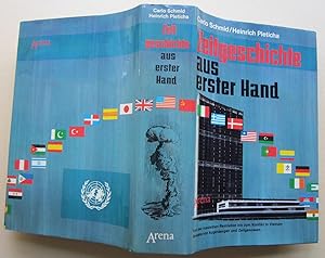 Zeitgeschichte aus erster Hand. Von der russischen Revolution bis zum Konflik in Vietnam. Bericht...