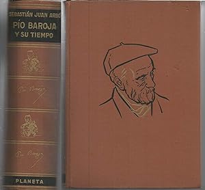 Seller image for PIO BAROJA Y SU TIEMPO 1EDICION -(colecc Hombre y Epoca) Ilustraciones b/n for sale by CALLE 59  Libros