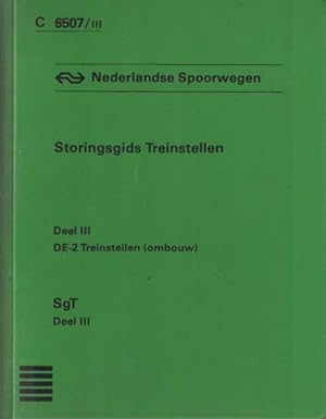 Storingsgids Treinstellen. Deel III DE-2 treinstellen (ombouw)