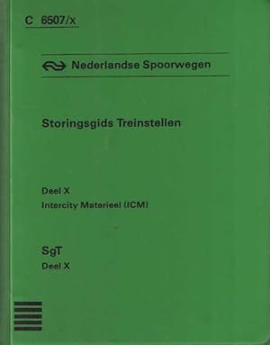 Storingsgids Treinstellen. Deel X Intercity Materieel (ICM)