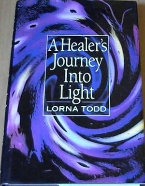 A Healer's Journey Into Light